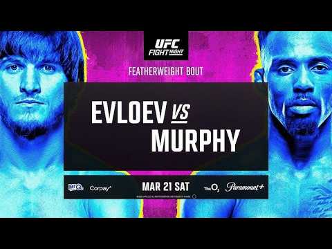 UFC LONDON LIVE EVLOEV VS MURPHY LIVESTREAM & FULL FIGHT COMPANION
