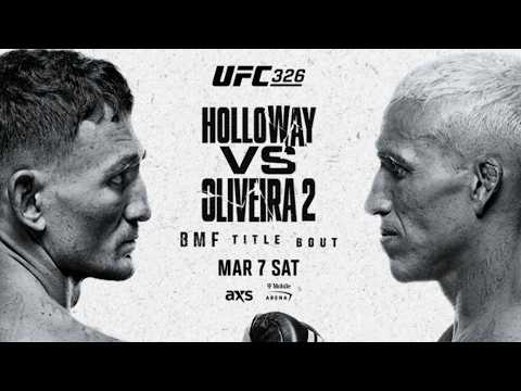 UFC 326 LIVE HOLLOWAY VS OLIVEIRA 2 LIVESTREAM & FULL FIGHT COMPANION